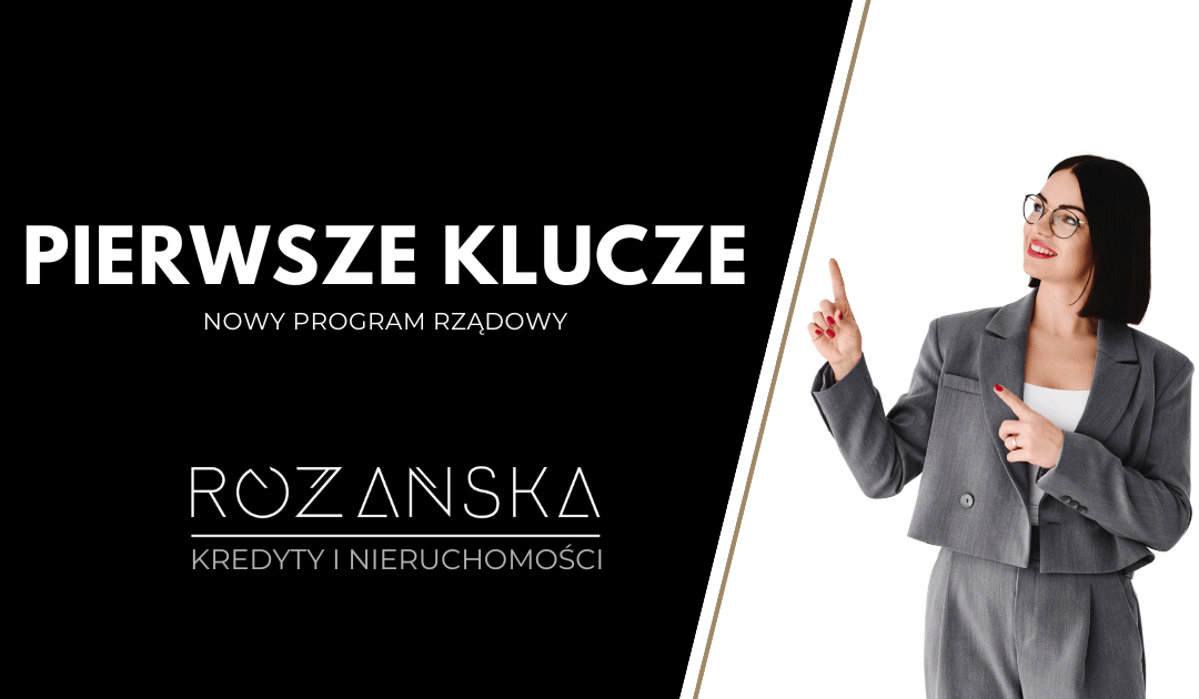 Pierwsze klucze – nowy, rządowy projekt wsparcia mieszkalnictwa